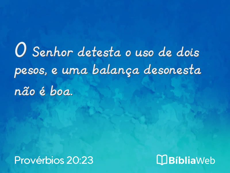 Provérbios 20:23 em imagem para compartilhar