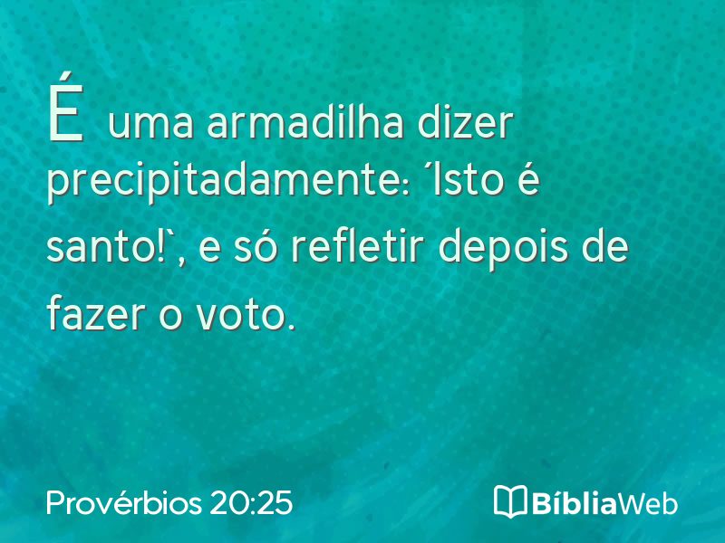Provérbios 20:25 em imagem para compartilhar