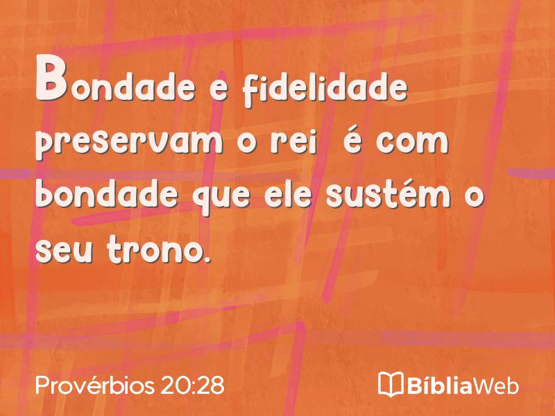 Provérbios 20:28 em imagem para compartilhar