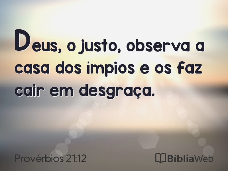 Provérbios 21:12 em imagem para compartilhar