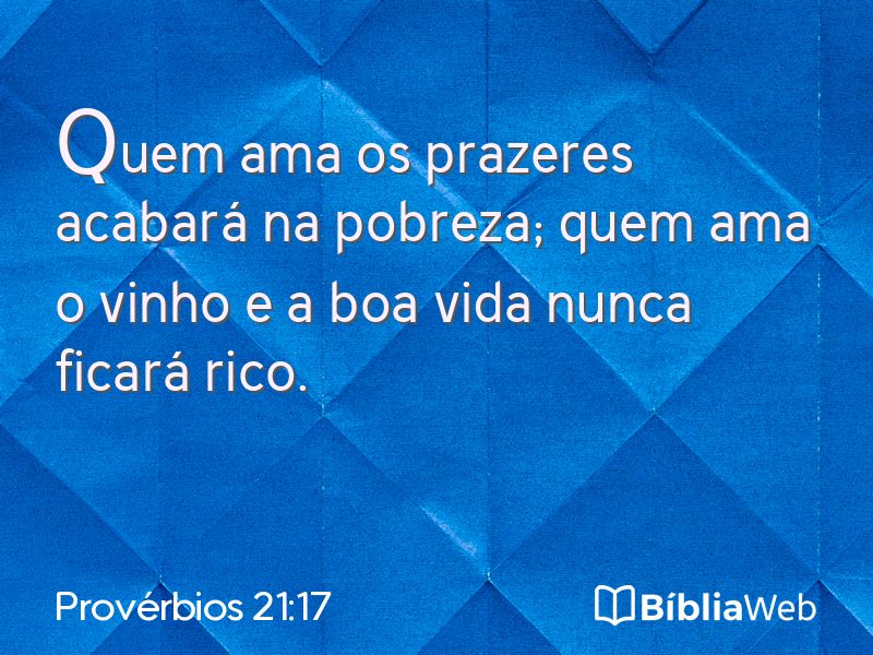 Provérbios 21:17 em imagem para compartilhar