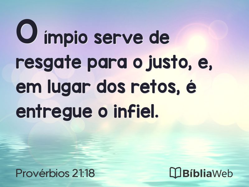 Provérbios 21:18 em imagem para compartilhar