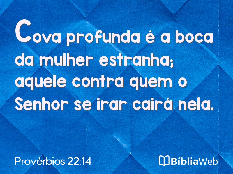 Provérbios 22:14 em imagem para compartilhar