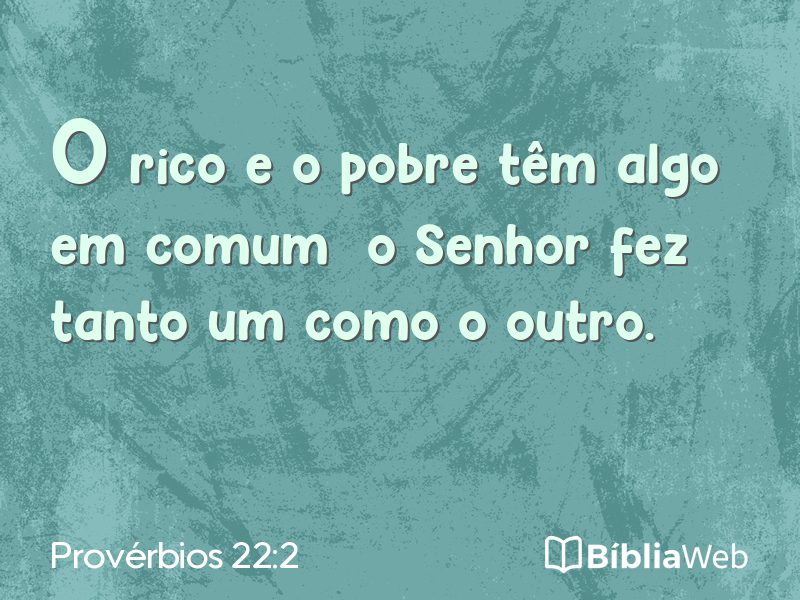 Provérbios 22:2 em imagem para compartilhar