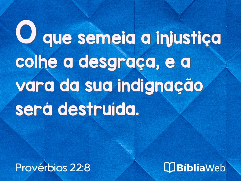 Provérbios 22:8 em imagem para compartilhar