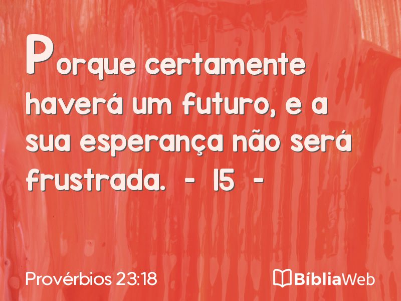 Provérbios 23:18 em imagem para compartilhar