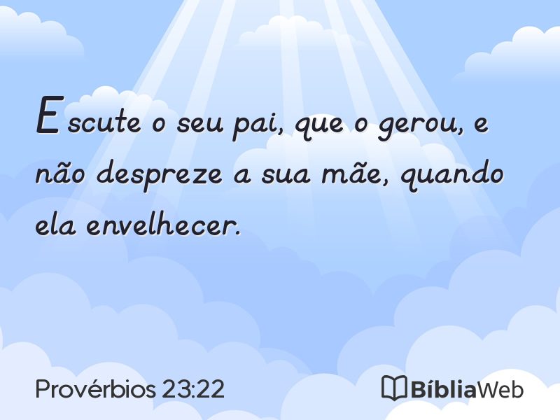 Provérbios 23:22 em imagem para compartilhar
