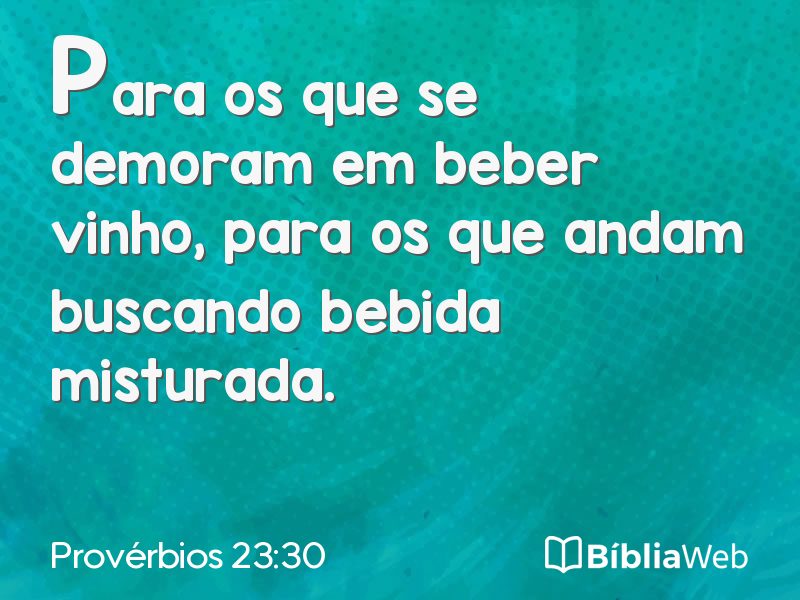 Provérbios 23:30 em imagem para compartilhar