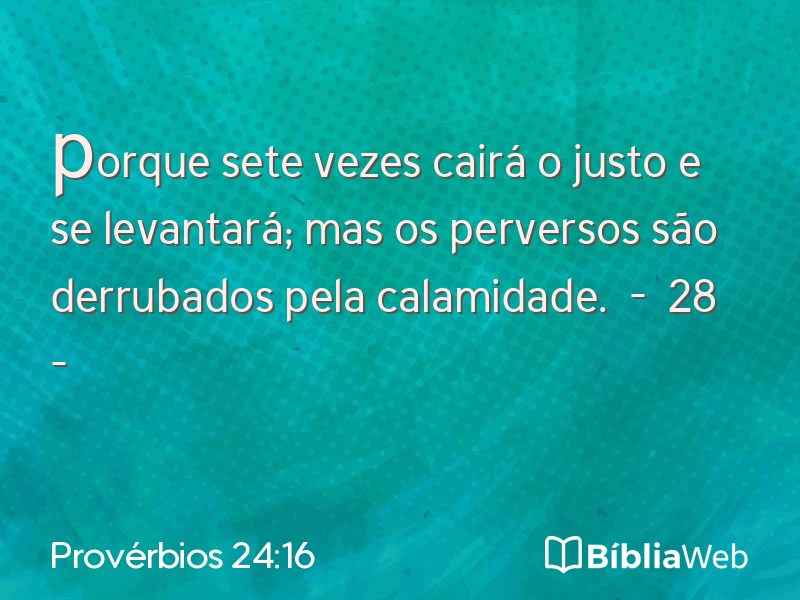 Provérbios 24:16 em imagem para compartilhar
