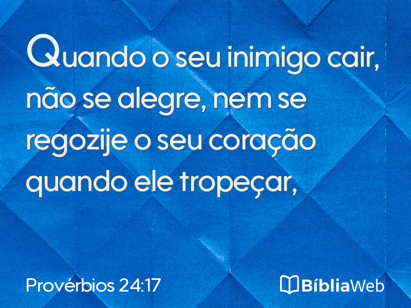 Provérbios 24:17 em imagem para compartilhar