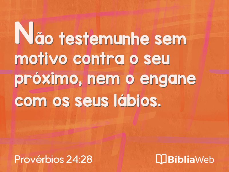 Provérbios 24:28 em imagem para compartilhar