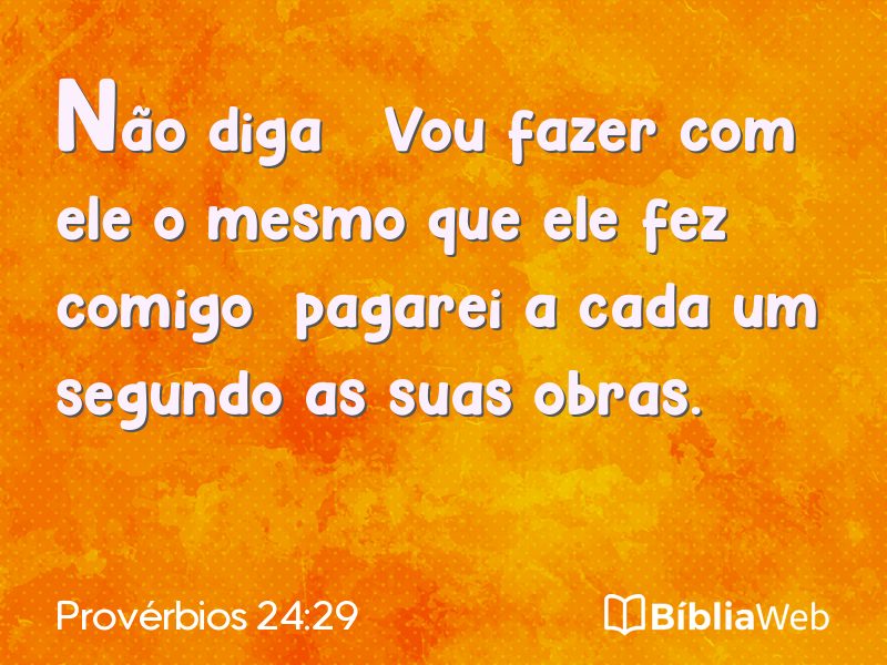 Provérbios 24:29 em imagem para compartilhar