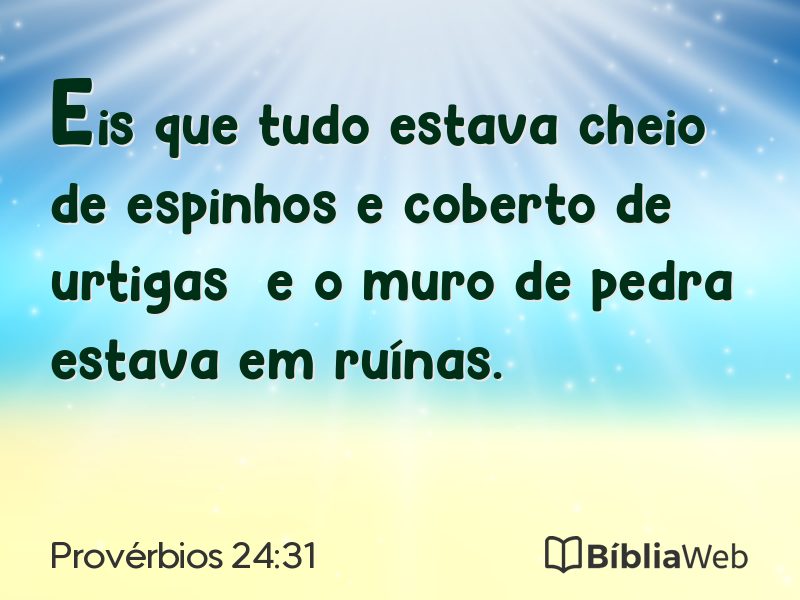 Provérbios 24:31 em imagem para compartilhar