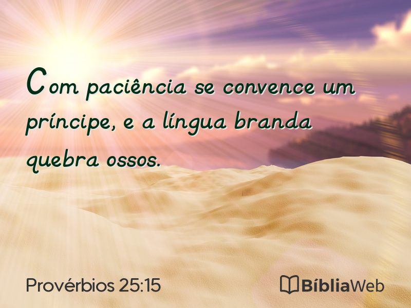 Provérbios 25:15 em imagem para compartilhar