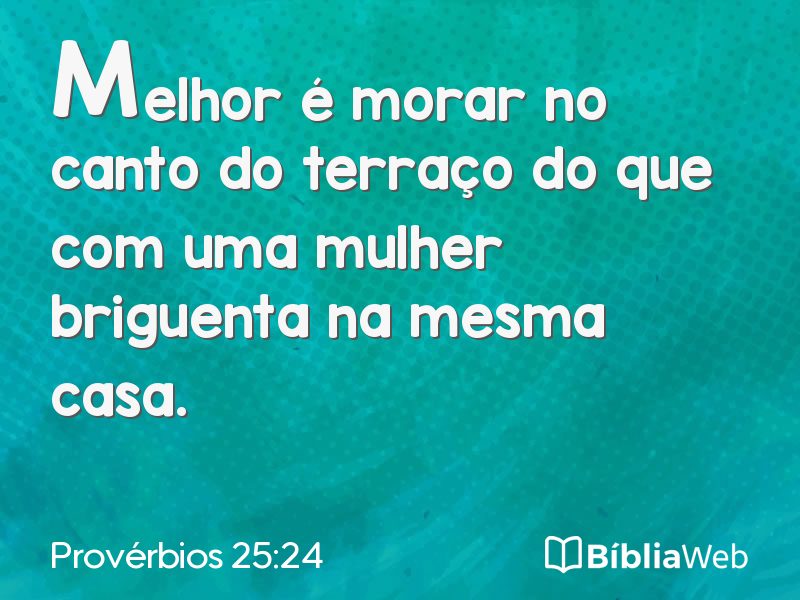 Provérbios 25:24 em imagem para compartilhar