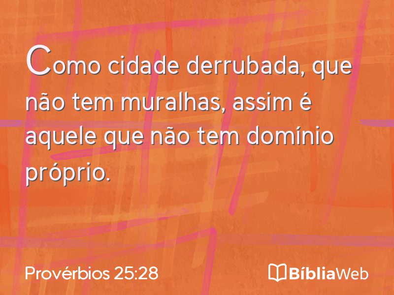 Provérbios 25:28 em imagem para compartilhar