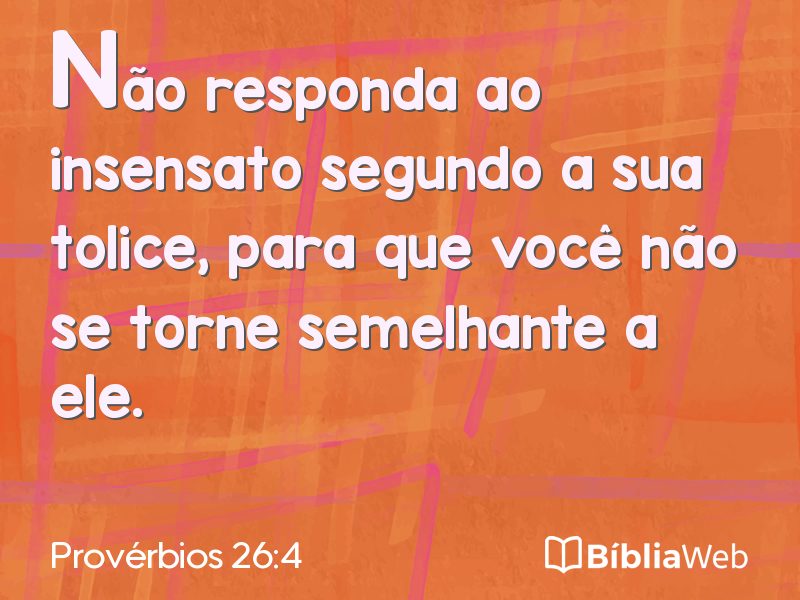 Provérbios 26:4 em imagem para compartilhar