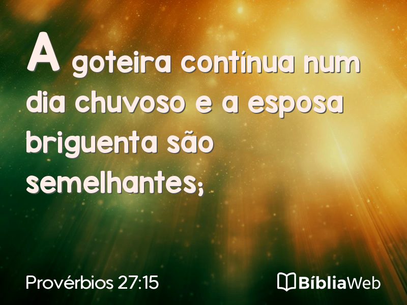 Provérbios 27:15 em imagem para compartilhar