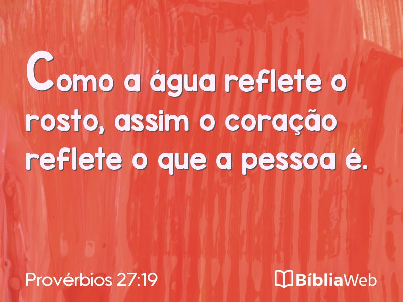 Provérbios 27:19 em imagem para compartilhar
