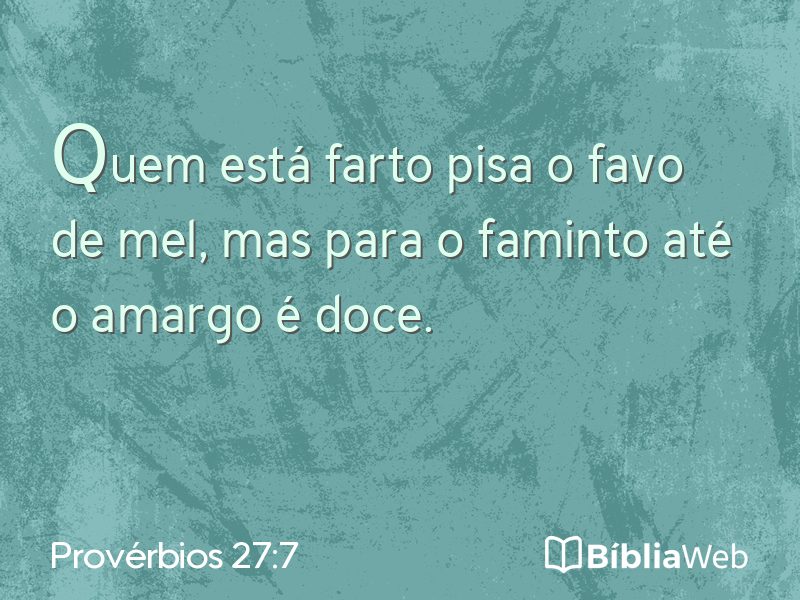 Provérbios 27:7 em imagem para compartilhar