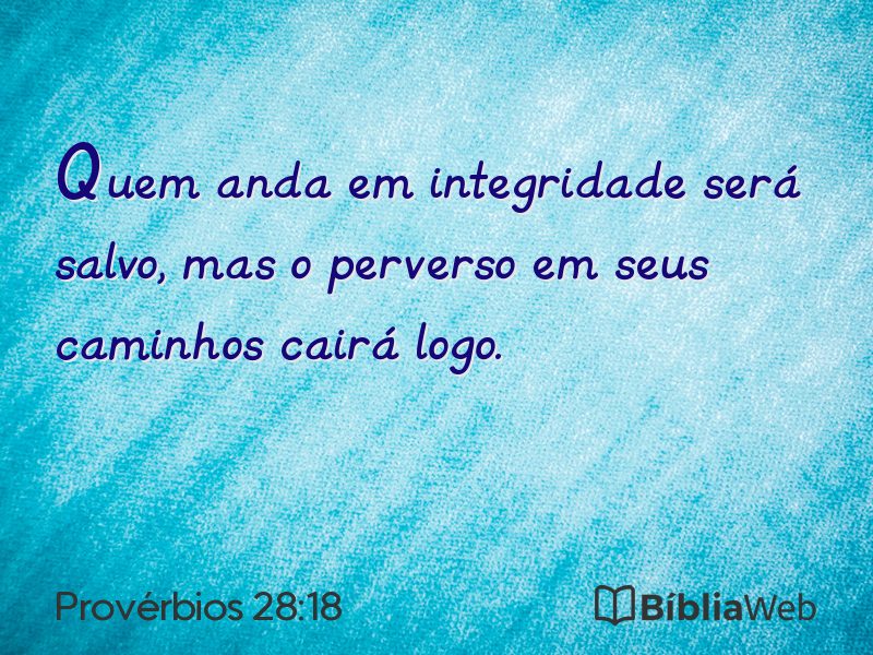 Provérbios 28:18 em imagem para compartilhar
