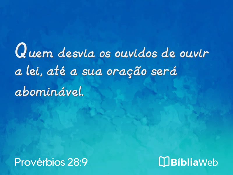 Provérbios 28:9 em imagem para compartilhar