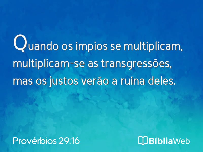 Provérbios 29:16 em imagem para compartilhar