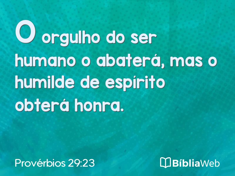 Provérbios 29:23 em imagem para compartilhar
