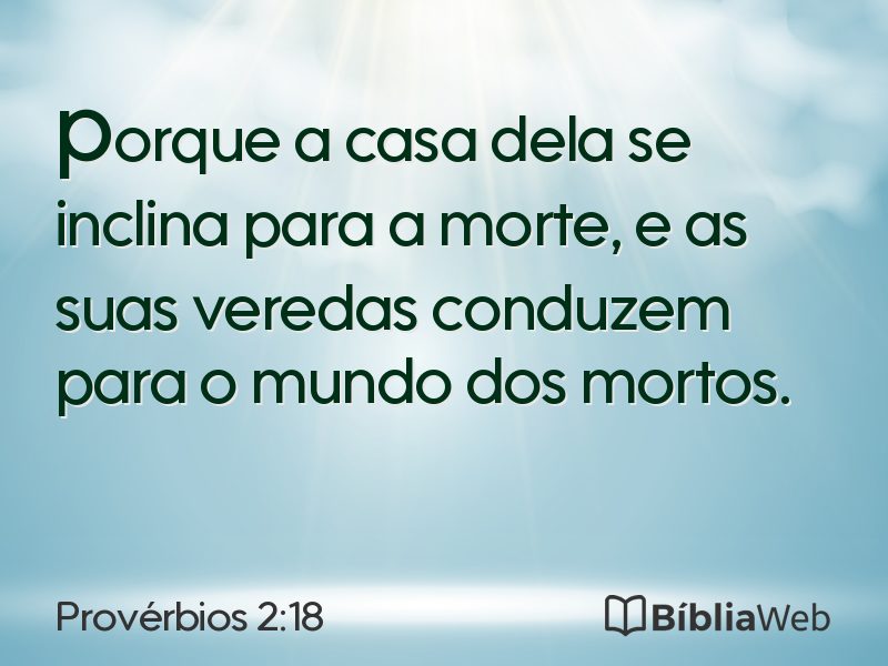 Provérbios 2:18 em imagem para compartilhar