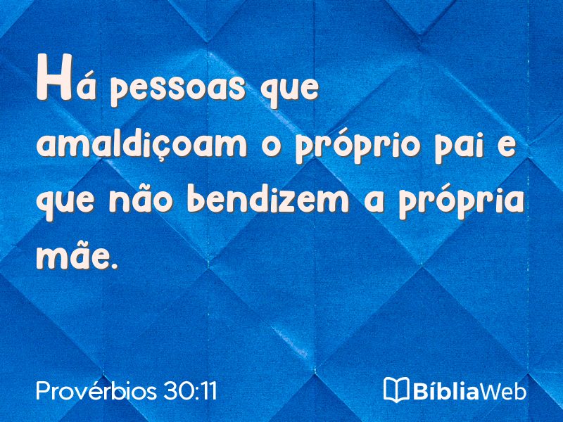 Provérbios 30:11 em imagem para compartilhar