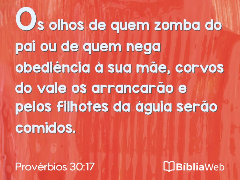 Provérbios 30:17 em imagem para compartilhar