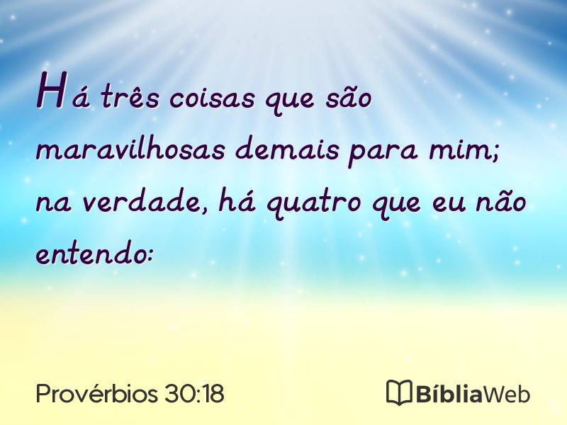 Provérbios 30:18 em imagem para compartilhar