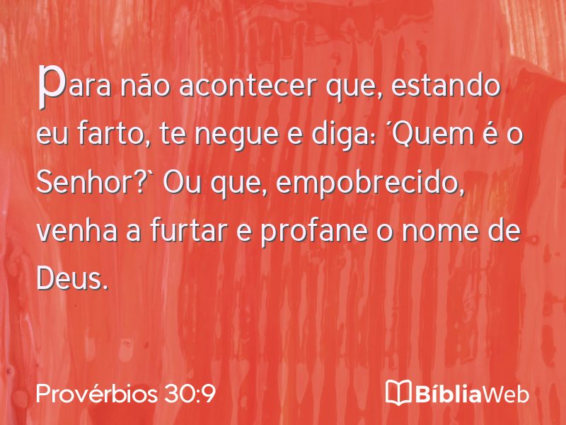 Provérbios 30:9 em imagem para compartilhar