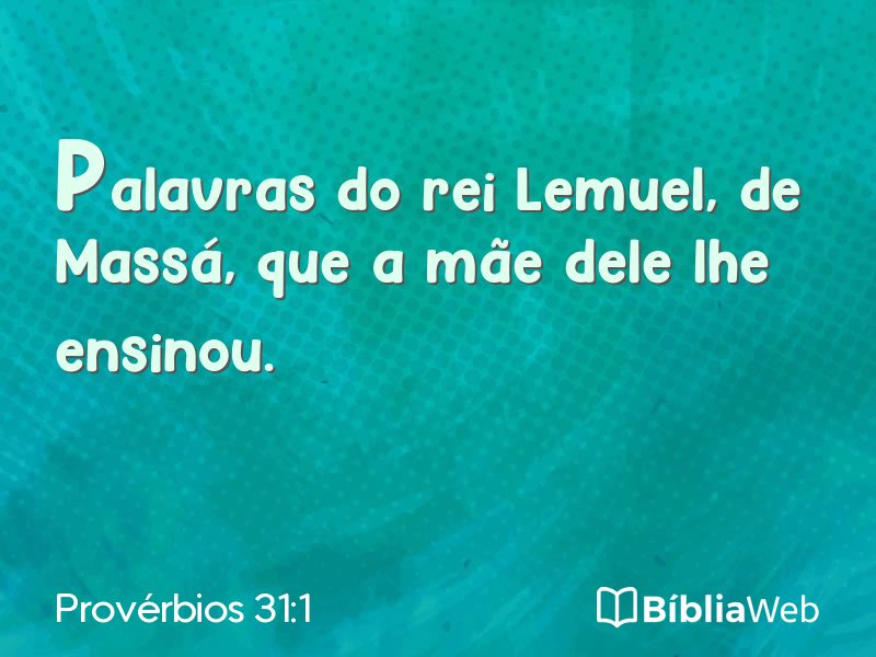 Provérbios 31:1 em imagem para compartilhar
