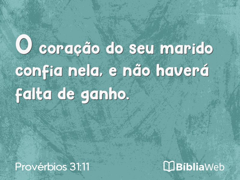 Provérbios 31:11 em imagem para compartilhar