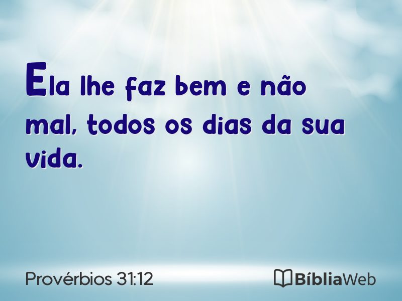 Provérbios 31:12 em imagem para compartilhar