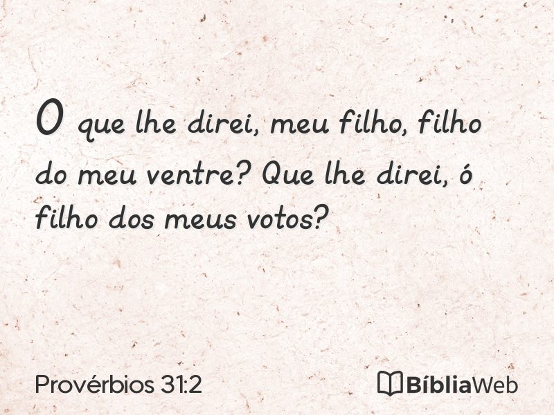Provérbios 31:2 em imagem para compartilhar