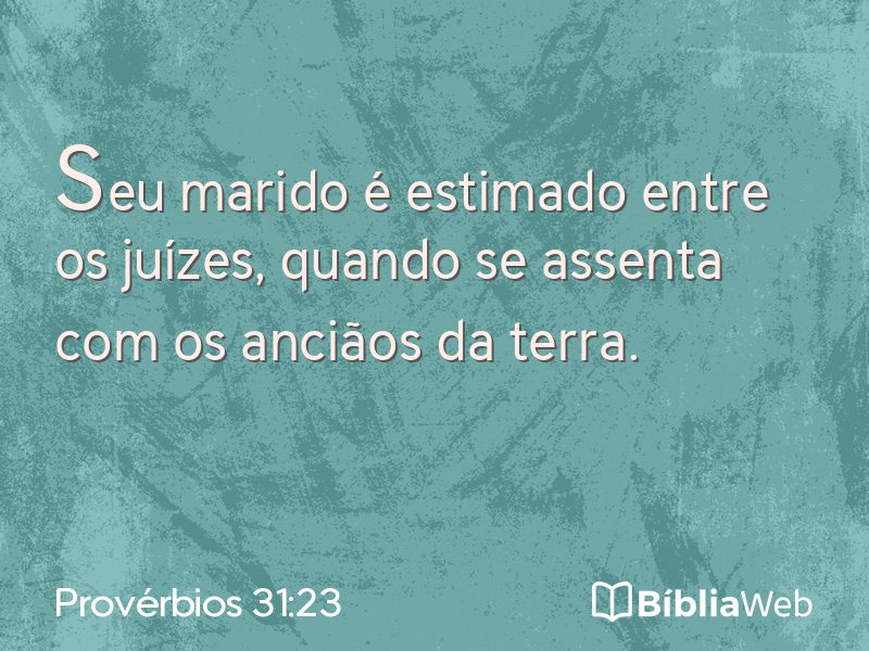 Provérbios 31:23 em imagem para compartilhar