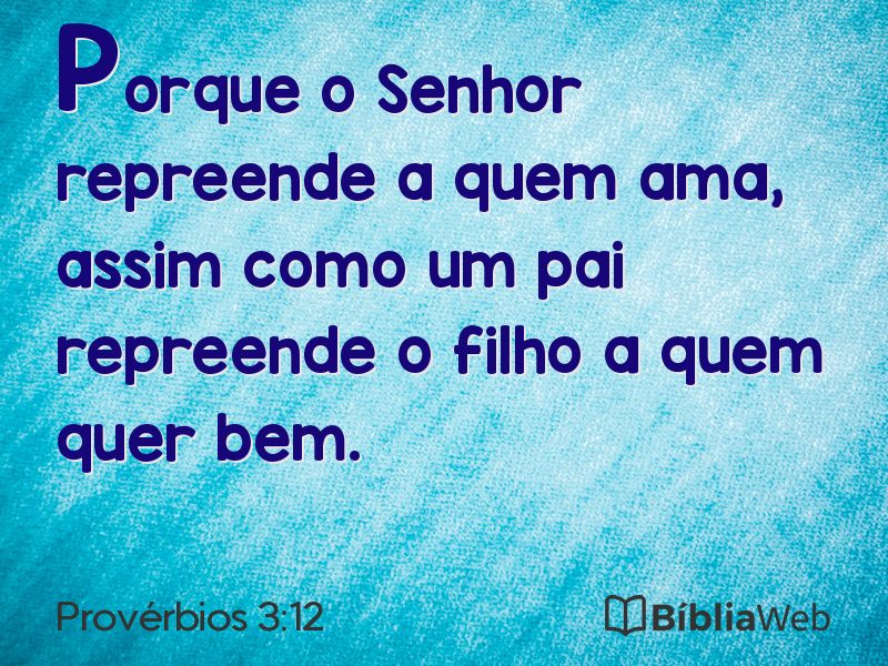Provérbios 3:12 em imagem para compartilhar