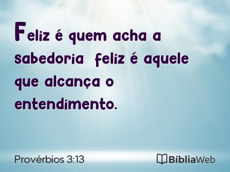 Provérbios 3:13 em imagem para compartilhar
