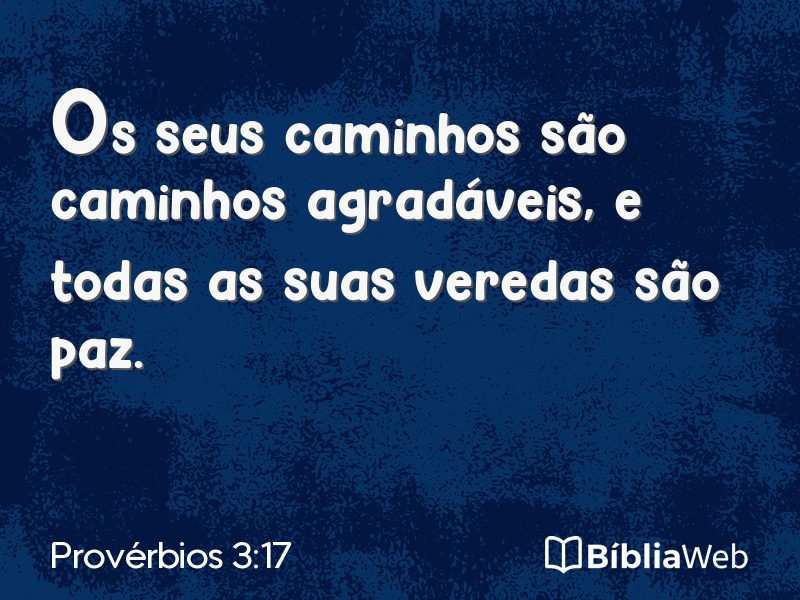 Provérbios 3:17 em imagem para compartilhar