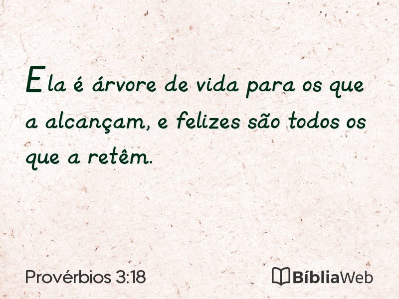 Provérbios 3:18 em imagem para compartilhar