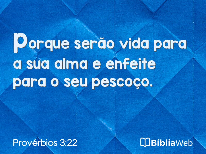 Provérbios 3:22 em imagem para compartilhar