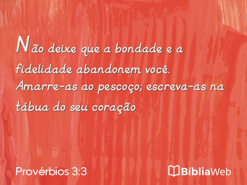 Provérbios 3:3 em imagem para compartilhar