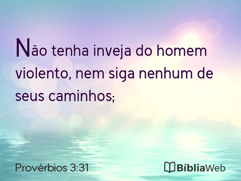 Provérbios 3:31 em imagem para compartilhar