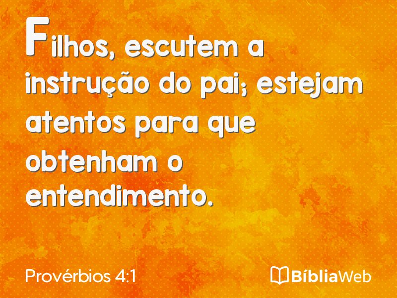 Provérbios 4:1 em imagem para compartilhar