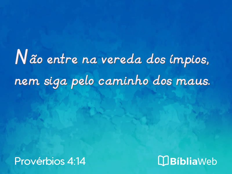 Provérbios 4:14 em imagem para compartilhar