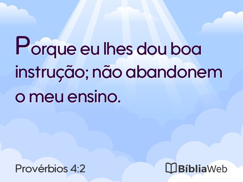 Provérbios 4:2 em imagem para compartilhar