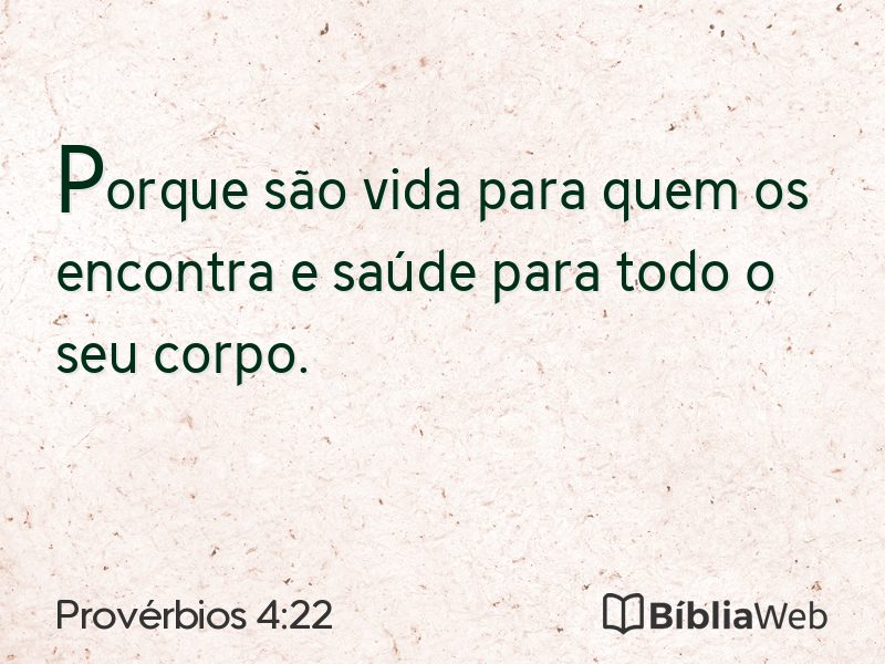 Provérbios 4:22 em imagem para compartilhar