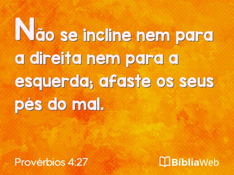 Provérbios 4:27 em imagem para compartilhar
